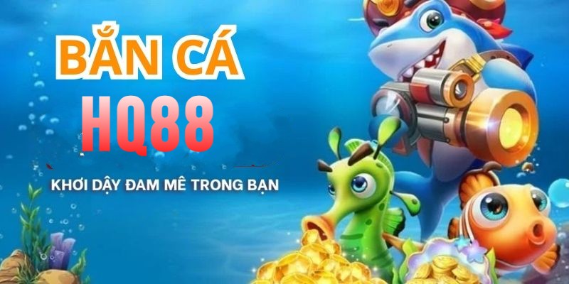 ban-ca-hq88