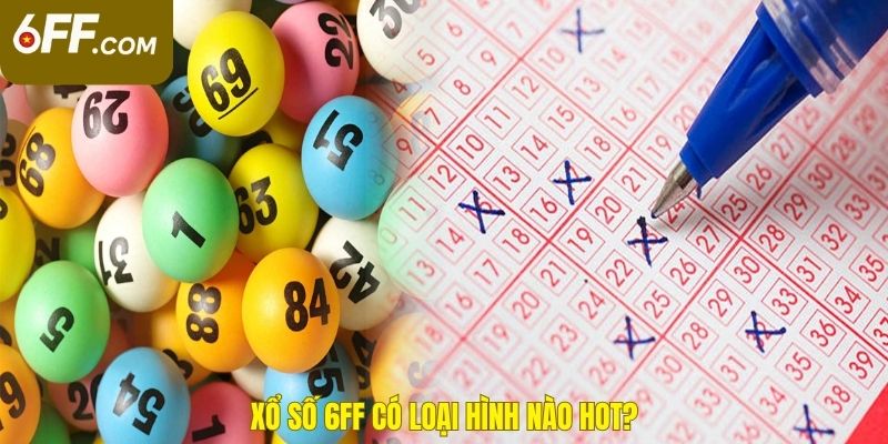 loai-hinh-xo-so-66f-hot