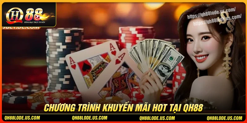 cac-chuong-trinh-khuyen-mai-hot-tai-trang-chu-qh88