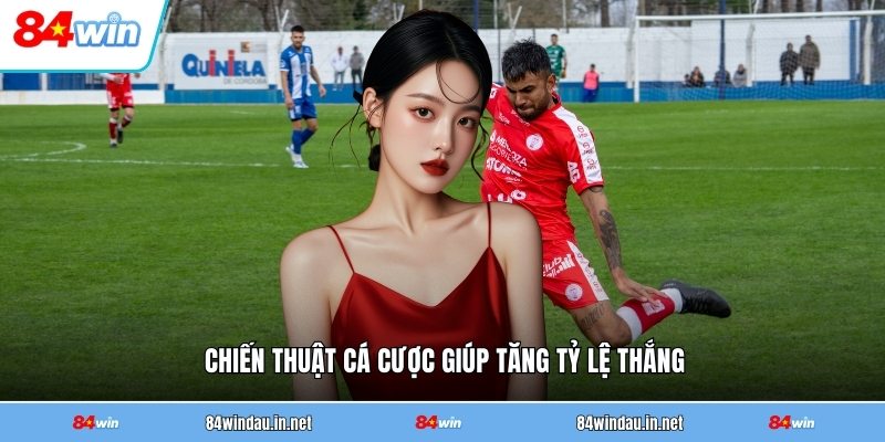 chien-thuat-ca-cuoc-giup-tang-ty-le-thang (1)